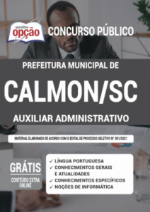 Apostila Prefeitura de Calmon – SC – Auxiliar Administrativo