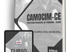 Apostila Prefeitura de Camocim - CE 2024 - Guarda Civil Municipal