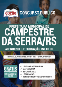 Apostila Prefeitura de Campestre da Serra – RS – Atendente de Educação Infantil