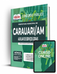 Apostila Prefeitura de Carauari – AM – Auxiliar de Serviços Gerais