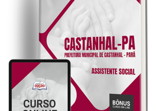 Apostila Prefeitura de Castanhal – PA 2024 – Assistente Social