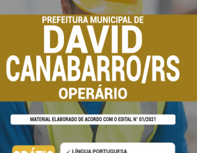 Apostila Prefeitura de David Canabarro – RS – Operário