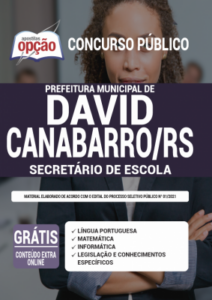 Apostila Prefeitura de David Canabarro – RS – Secretário de Escola