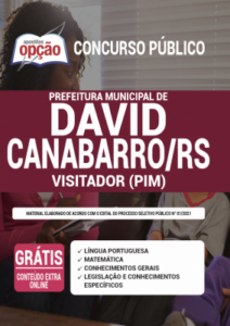 Apostila Prefeitura de David Canabarro – RS – Visitador (PIM)