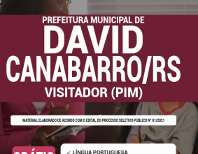 Apostila Prefeitura de David Canabarro – RS – Visitador (PIM)