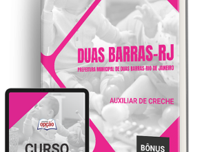 Apostila Prefeitura de Duas Barras – RJ 2024 – Auxiliar de Creche