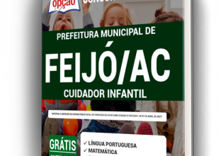 Apostila Prefeitura de Feijó – AC – Cuidador Infantil