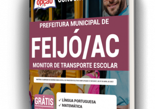 Apostila Prefeitura de Feijó – AC – Monitor de Transporte Escolar