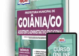 Apostila Prefeitura de Goiânia – GO – Assistente Administrativo Educacional