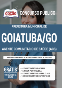 Apostila Prefeitura de Goiatuba – GO – Agente Comunitário de Saúde (ACS)