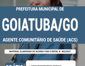 Apostila Prefeitura de Goiatuba – GO – Agente Comunitário de Saúde (ACS)