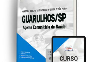 Apostila Prefeitura de Guarulhos – SP – Agente Comunitário de Saúde