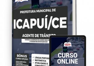 Apostila Prefeitura de Icapuí - CE - Agente de Trânsito