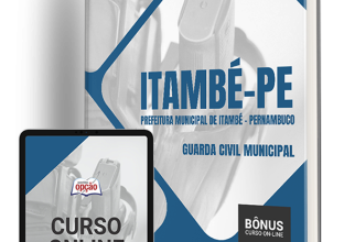 Apostila Prefeitura de Itambé – PE 2024 – Guarda Civil Municipal