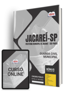 Apostila Prefeitura de Jacareí – SP 2024 – Guarda Civil Municipal