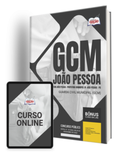 Apostila Prefeitura de João Pessoa – PB (GCM João Pessoa) – Guarda Civil Municipal