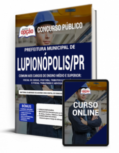 Apostila Prefeitura de Lupionópolis – PR – Comum aos Cargos de Ensino Médio e Superior