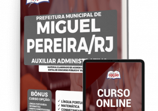 Apostila Prefeitura de Miguel Pereira – RJ – Auxiliar Administrativo