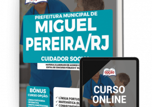 Apostila Prefeitura de Miguel Pereira - RJ - Cuidador Social