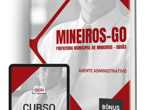 Apostila Prefeitura de Mineiros - GO 2024 - Agente Administrativo