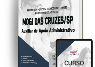 Apostila Prefeitura de Mogi das Cruzes – SP – Auxiliar de Apoio Administrativo