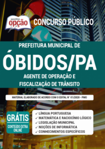 Apostila Prefeitura de Óbidos – PA – Agente de Operação e Fiscalização de Trânsito