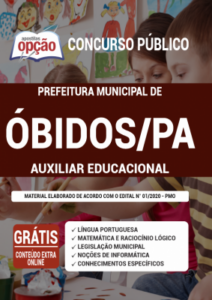 Apostila Prefeitura de Óbidos – PA – Auxiliar Educacional