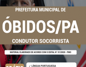 Apostila Prefeitura de Óbidos - PA - Condutor Socorrista