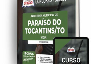 Apostila Prefeitura de Paraíso do Tocantins - TO - Vigia