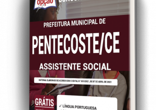 Apostila Prefeitura de Pentecoste – CE – Assistente Social