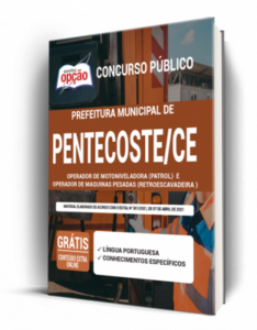 Apostila Prefeitura de Pentecoste – CE – Operador de Motoniveladora (Patrol) e Operador de Máquinas Pesadas (Retroescavadeira)