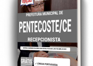 Apostila Prefeitura de Pentecoste – CE – Recepcionista