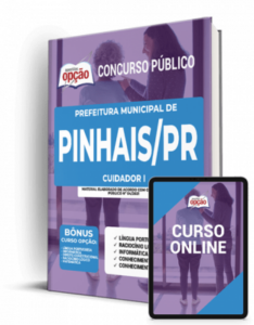 Apostila Prefeitura de Pinhais – PR – Cuidador I