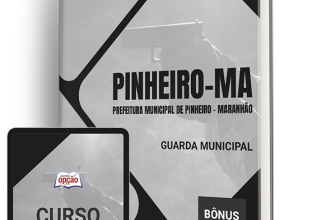 Apostila Prefeitura de Pinheiro – MA 2024 – Guarda Municipal