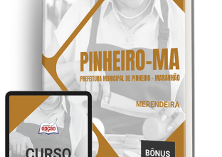 Apostila Prefeitura de Pinheiro – MA 2024 – Merendeira