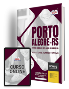 Apostila Prefeitura de Porto Alegre – RS – Assistente Administrativo