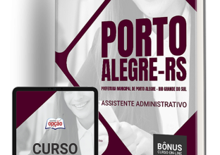 Apostila Prefeitura de Porto Alegre – RS – Assistente Administrativo