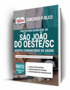 Apostila Prefeitura de São João do Oeste – SC – Agente Comunitário de Saúde