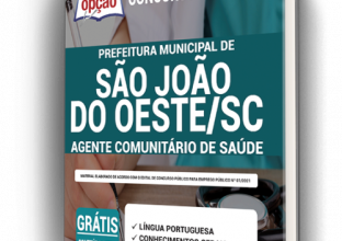 Apostila Prefeitura de São João do Oeste – SC – Agente Comunitário de Saúde