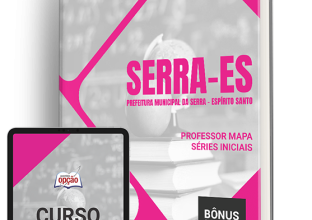 Apostila Prefeitura de Serra – ES 2024 – Professor MAPA – Séries Iniciais