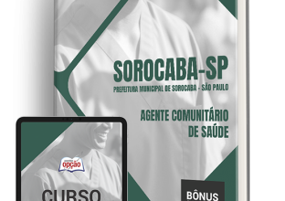 Apostila Prefeitura de Sorocaba – SP 2024 – Agente Comunitário de Saúde