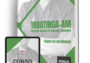 Apostila Prefeitura de Tabatinga - AM 2024 - Técnico em Enfermagem