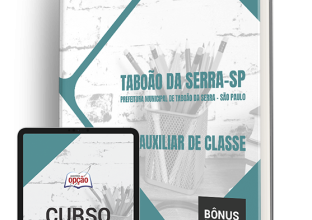 Apostila Prefeitura de Taboão da Serra – SP 2024 – Auxiliar de Classe