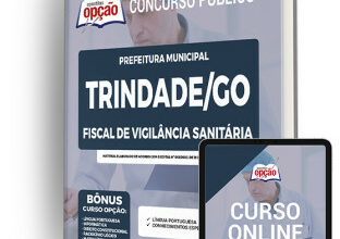 Apostila Prefeitura de Trindade – GO Fiscal de Vigilância Sanitária