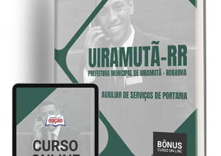 Apostila Prefeitura de Uiramutã – RR 2024 – Auxiliar de Serviços de Portaria