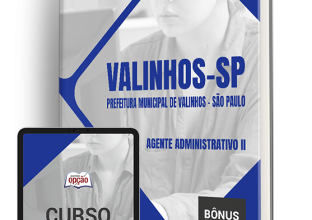 Apostila Prefeitura de Valinhos – SP 2024 – Agente Administrativo II