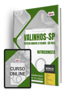 Apostila Prefeitura de Valinhos – SP 2024 – Nutricionista