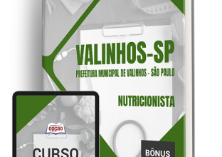 Apostila Prefeitura de Valinhos – SP 2024 – Nutricionista