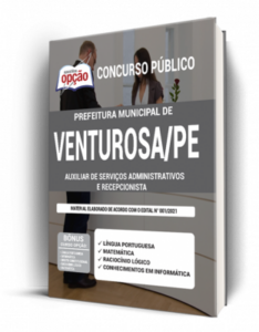 Apostila Prefeitura de Venturosa – PE – Auxiliar de Serviços Administrativos e Recepcionistas