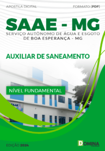 Apostila SAAE Boa Esperança MG 2024 Auxiliar de Saneamento